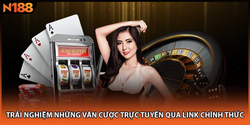 N188 - điểm đến giải trí đáng tham gia hiện nay