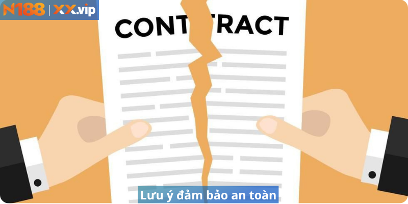 Lưu ý đảm bảo an toàn